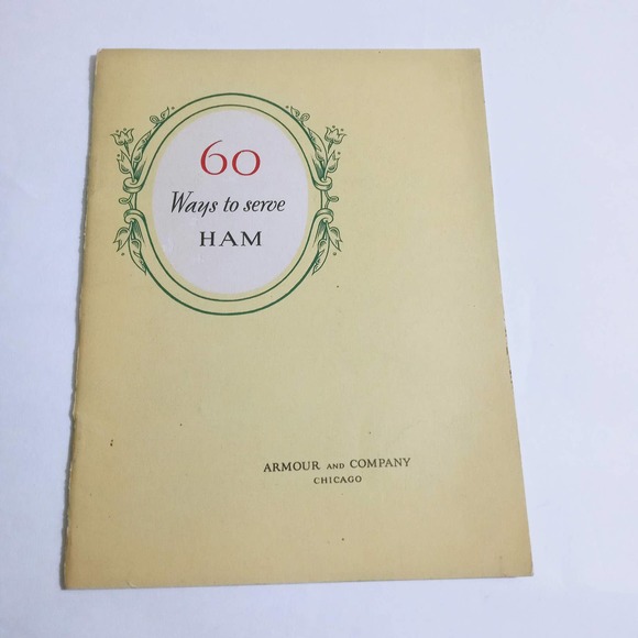 Vintage 60 Ways to Serve Ham Armour and Co 1934 (bb2) - Picture 1 of 10